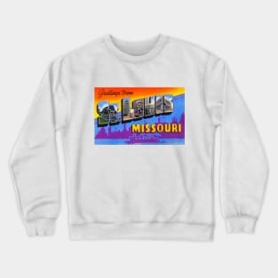 Greetings from St. Louis, Missouri - Vintage Large Letter Postcard Crewneck Sweatshirt